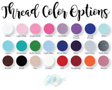 Load image into Gallery viewer, Font options, fonts and thread colors, DO NOT PURCHASE, for viewing purposes only!